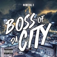 Boss Of Da City - Single - Numeral 3