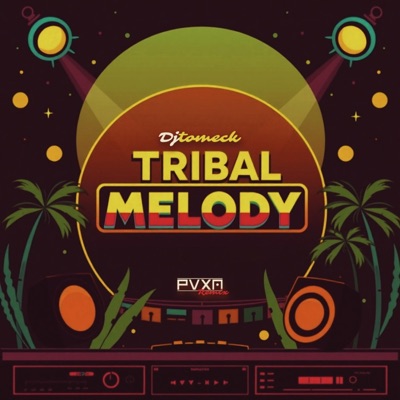 TRIBAL MELODY (feat. DJ Tomeck) - Single