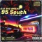 95 South (feat. G Town Jeff) - O.G BIG BREAD lyrics