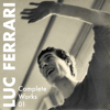 Complete Works 01 - Luc Ferrari