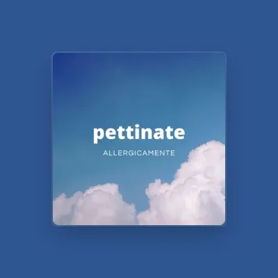 Listen to Pettinate, watch music videos, read bio, see tour dates & more!