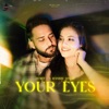 Your Eyes - Single