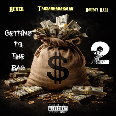 Gettin 2 da bag, Pt. 2 - Single