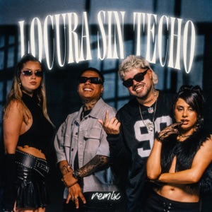 Locura Sin Techo (feat. La Deskarga) [Remix]
