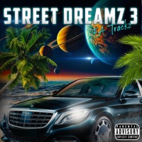Street Dreamz 3 - Lucid Dreamy