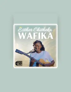 Listen to Esther Chitheka, watch music videos, read bio, see tour dates & more!
