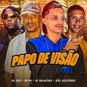 Papo de Visão (feat. MC Saci)