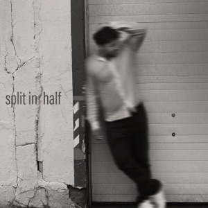 Split In Half - Single