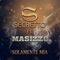 Solamente Mia (feat. Masizzo) - Group Secretto lyrics