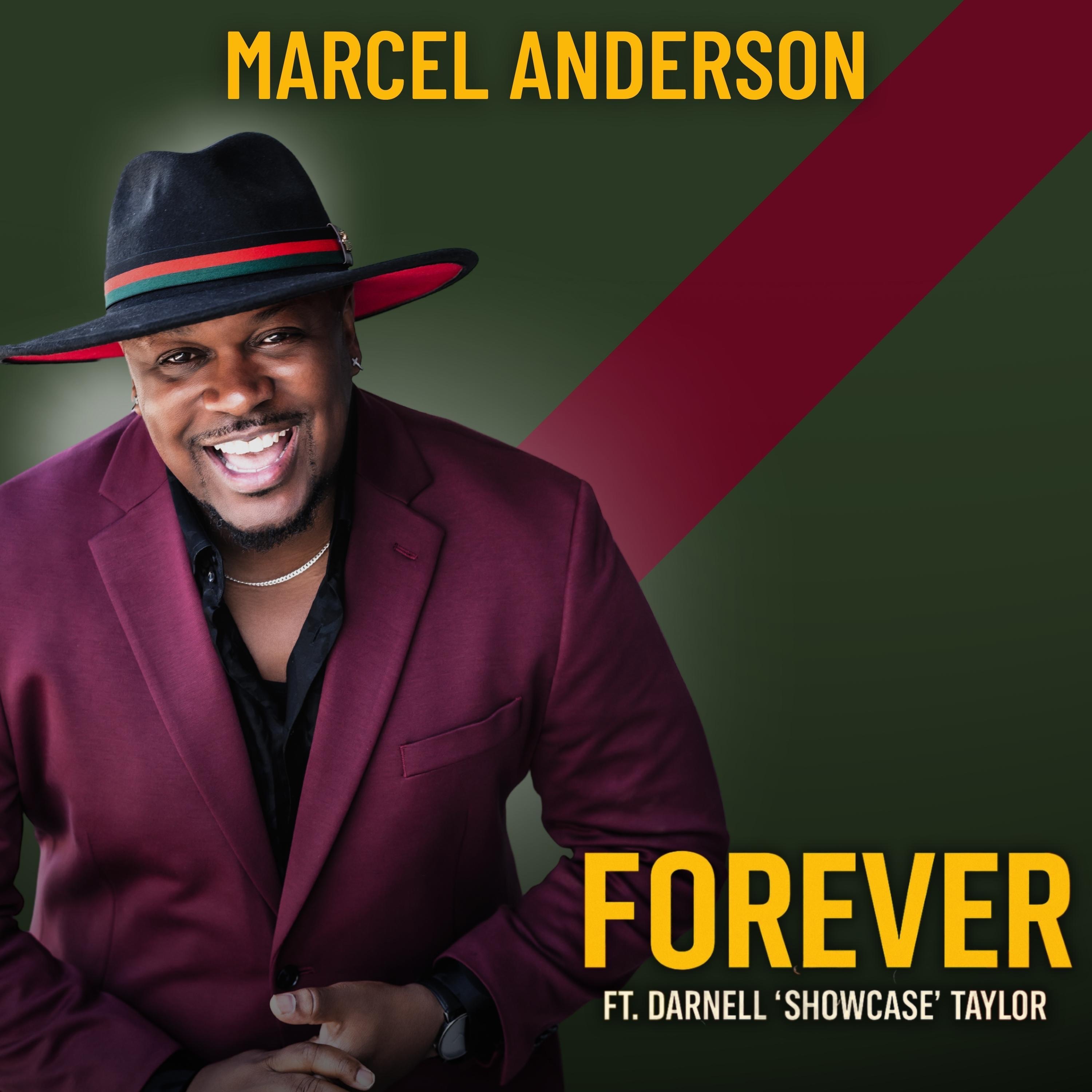 Forever (feat. Darnell "Showcase" Taylor) - Single