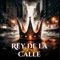 Rey de la Calle - J Rottz lyrics