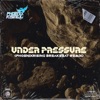 Under Pressure (PhoenixRising Breakbeat Remix) - Single