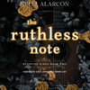 The Ruthless Note: Redwood Kings, Book 2 (Unabridged) - Nelia Alarcon