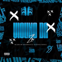 Violino da Zn - Single - MC D.DN, Mc Neguinho da V.A, DJ guuh ZL & DJ RD ZL