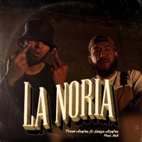 La Noria (feat. Largo Azufre) - Single - Porek Gonzalez