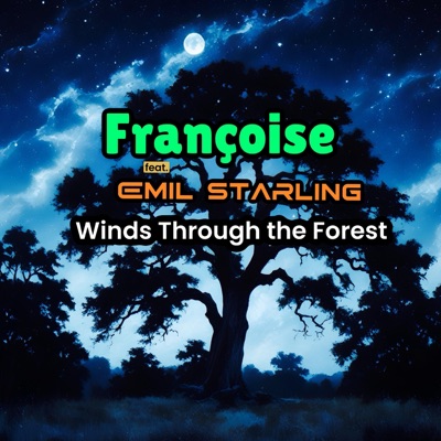 Winds Through the Forest (feat. Emil Starling) - Single