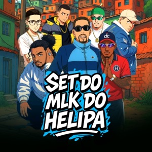 Set Mlk do Helipa (feat. Mc Pelezinho, Dj Tocha & Guh Souza)