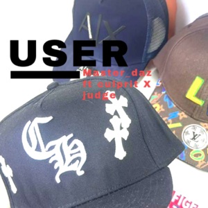User (feat. Culprit & Judge)