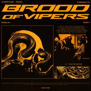 Brood of Vipers (feat. PheumaCoffer) - Single