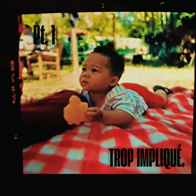 TROP IMPLIQUÉ. - Single