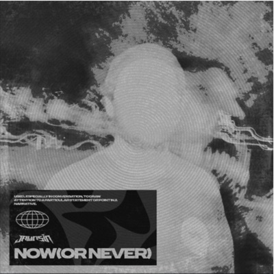 NOW (OR NEVER) EP - Single