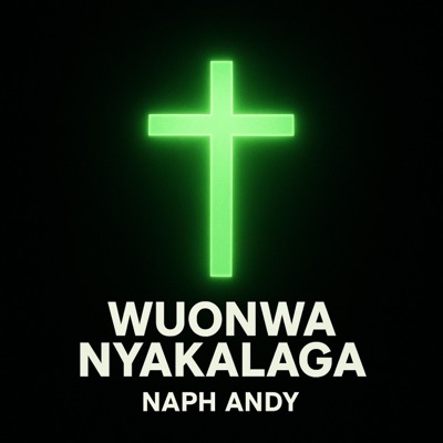 Wuonwa Nyakalaga - Single