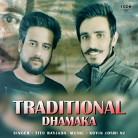 Traditional Dhamaka - EP - Titu Rayjada & Novin Joshi NJ
