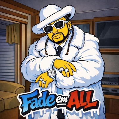 Fade EM All - Single