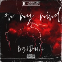 On My Mind - Single - Biz4dawin