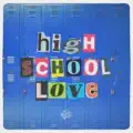 High School Love