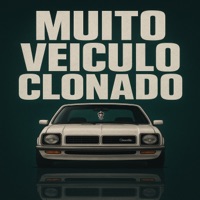 MUITO VEÍCULO CLONADO - Single - Dj Kiko Da Vila, Dj Hb Smith, Mc Pedrin do Engenha & MC PQD