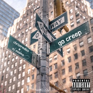Go creep (feat. Chrisfrmdao)