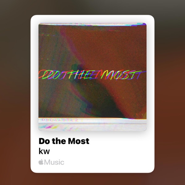 Do the Most