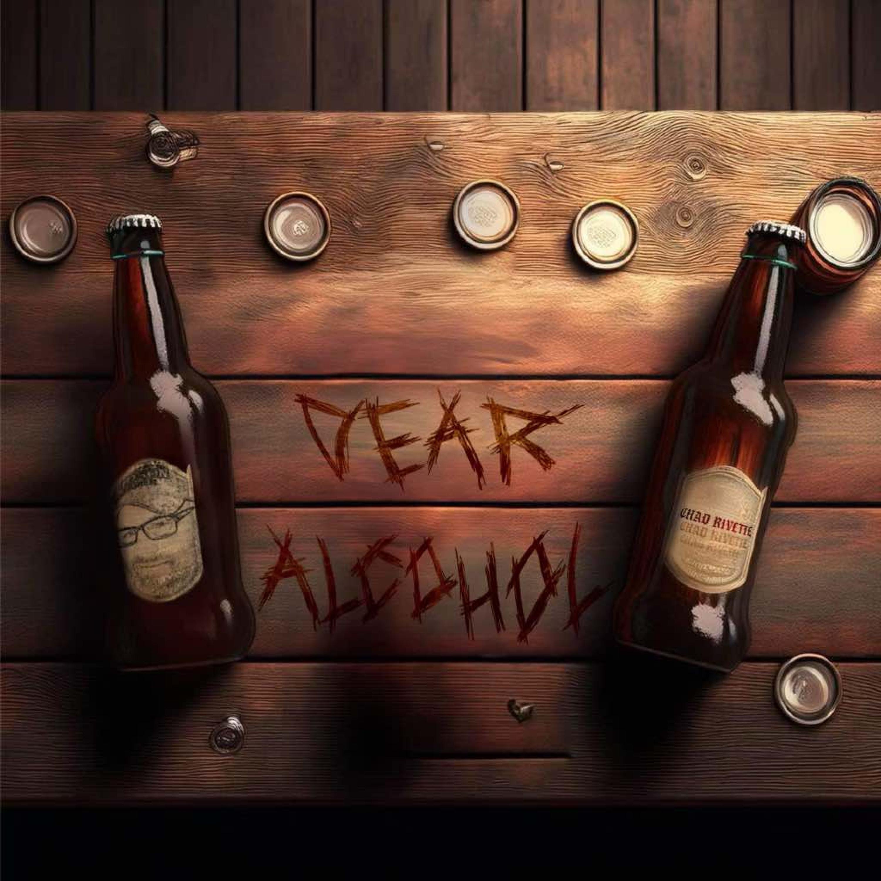 Dear Alcohol - Single