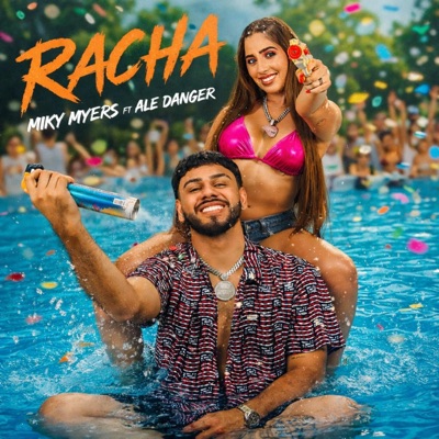 Racha (feat. Miky Myers) - Single