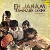 Eh Janam Tumhare Lekhe (Original Motion Picture Soundtrack) - Vicky Bhoi & Gurmoh