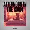 Afternoon in the Room - Single