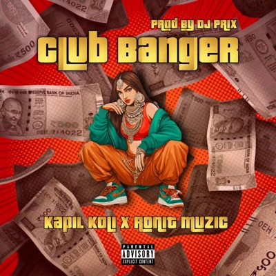 Club Banger (feat. Ronit Muzic) - Single