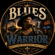 BLUES WARRIOR - Big Mama n friends