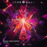 Know Your Worth - Single - Last Will