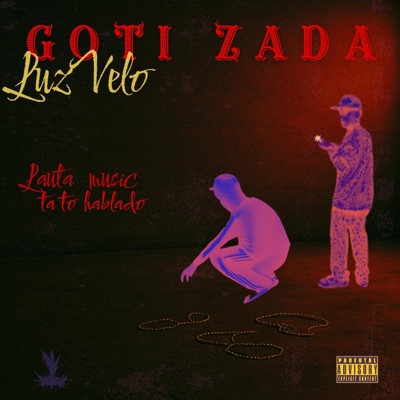GOTI ZADA - Single