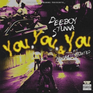 You you & you (feat. Kingmostwanted) [Money inna trash bag]