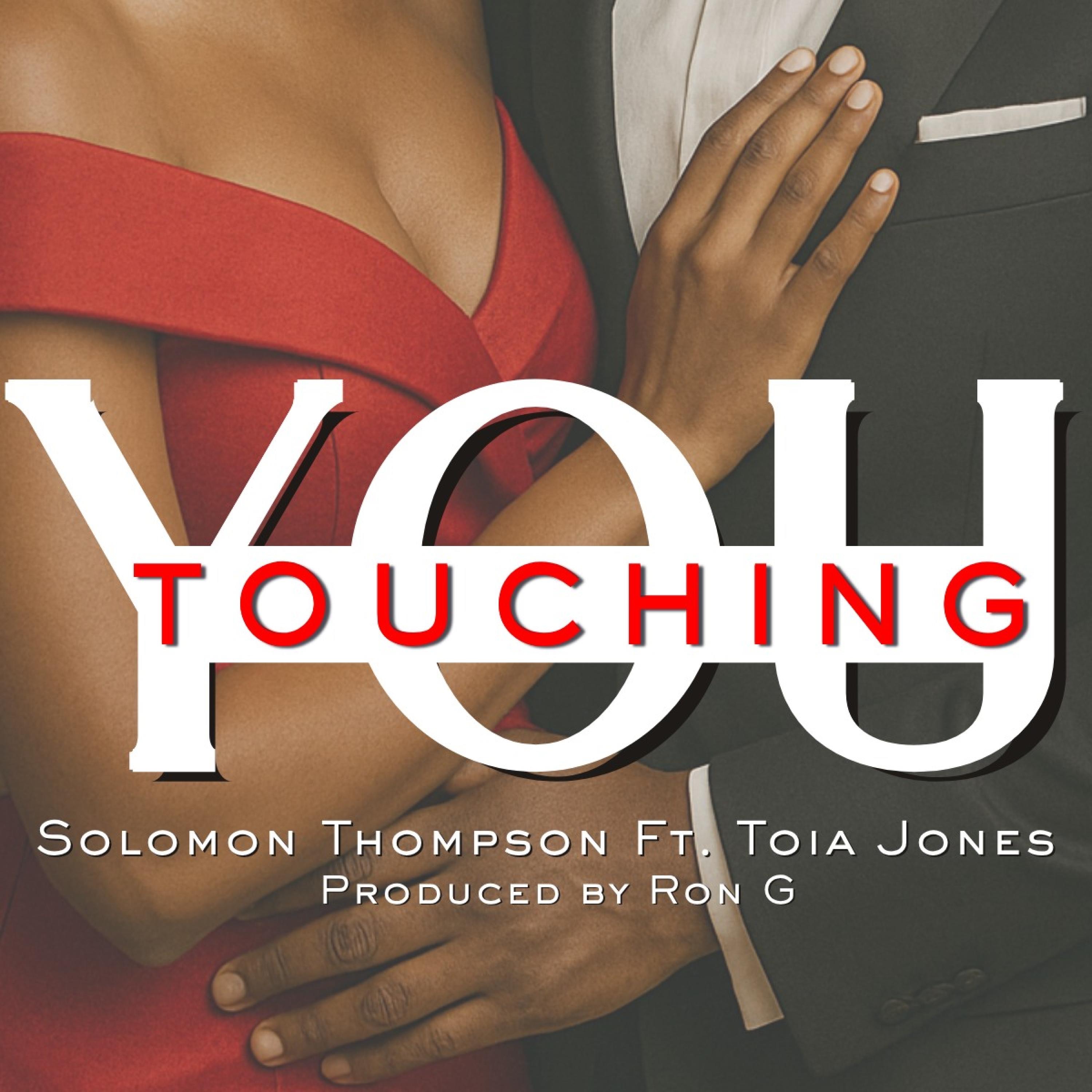 Touching You (feat. Toia Jones) - Single