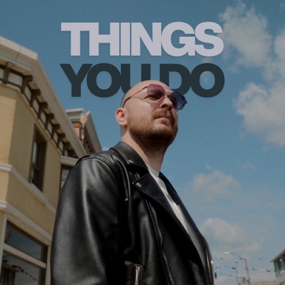 Things You Do - Single