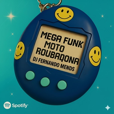 MEGA FUNK MOTO ROUBADONA - Single