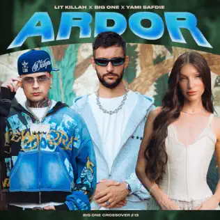 Big One, Yami Safdie & LIT killah – Ardor | CROSSOVER #13 – Single (2026)