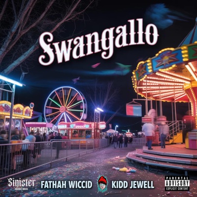 Swangallo (feat. Kidd Jewell) - Single