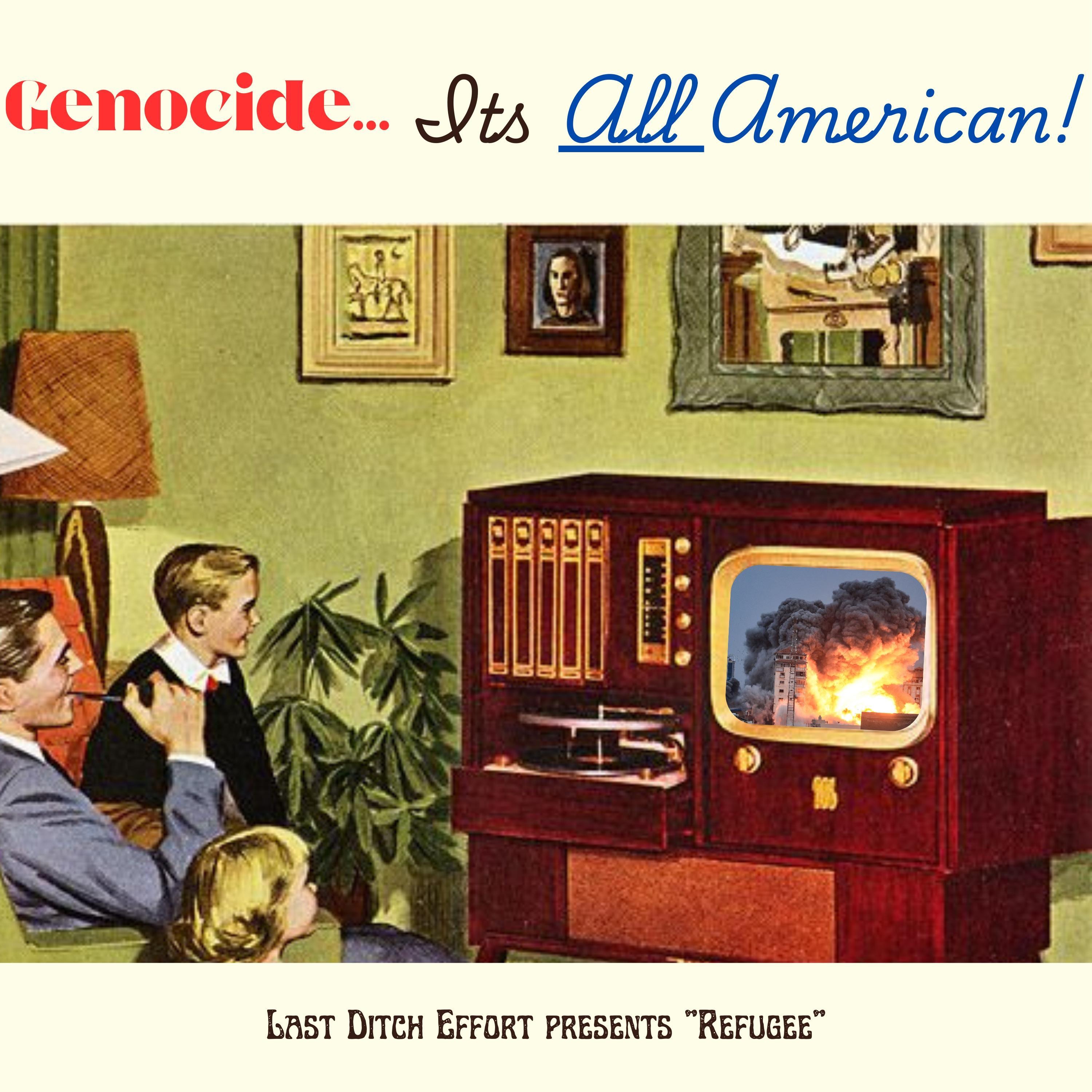 Last Ditch Effort - Refugee