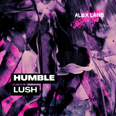 Humble Lush (feat. Ryuzennie) - Single