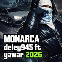 MONARCA (feat. Yawar) - Single - deley945